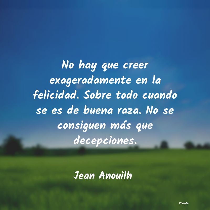 frases de Jean Anouilh