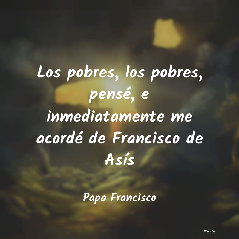 Frases de Papa Francisco