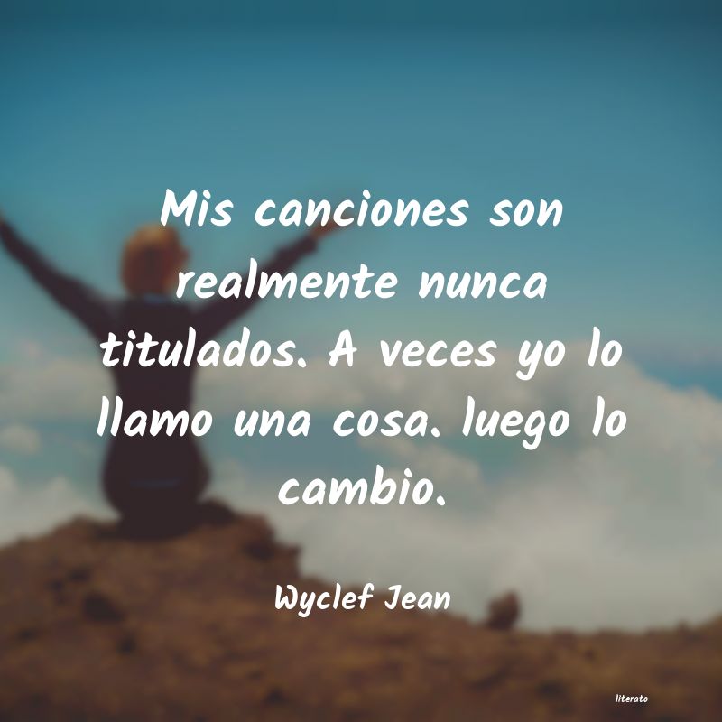 Frases de Wyclef Jean