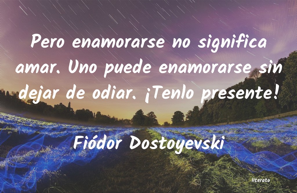 Frases de Fiódor Dostoyevski
