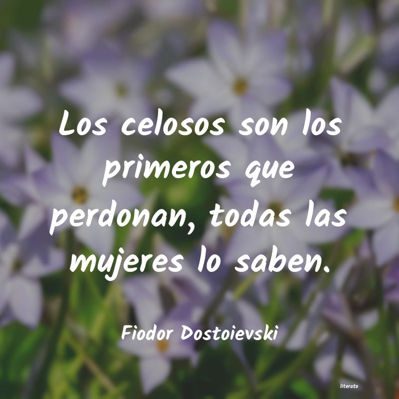 Frases de Fiodor Dostoievski