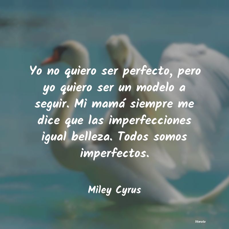 frases de Miley Cyrus