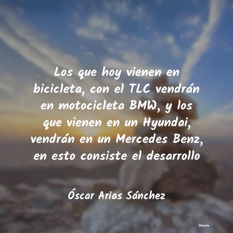 Frases de Óscar Arias Sánchez