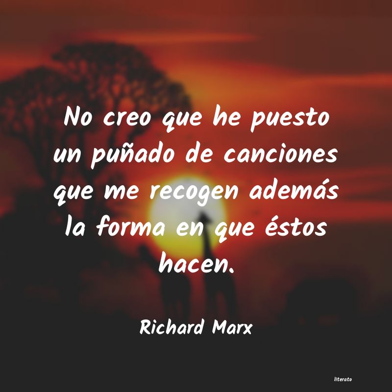 Frases de Richard Marx
