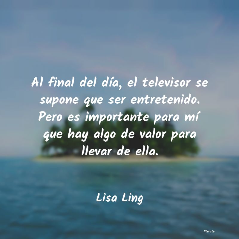 Frases de Lisa Ling