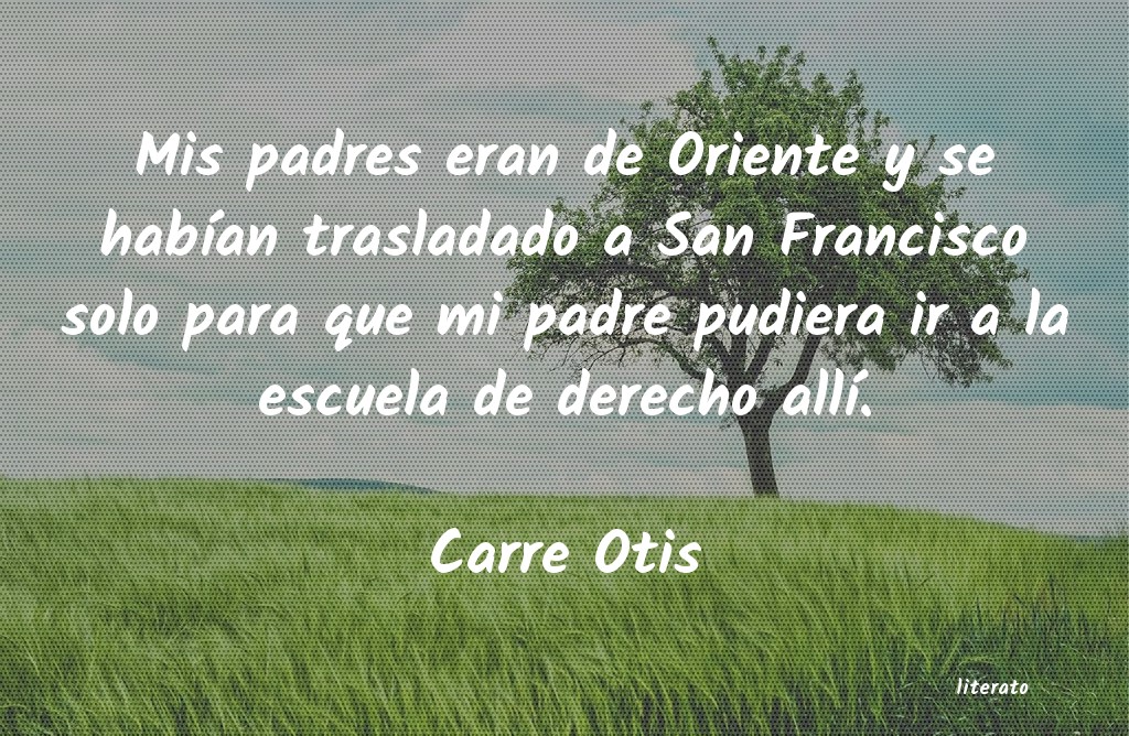 Frases de Carre Otis