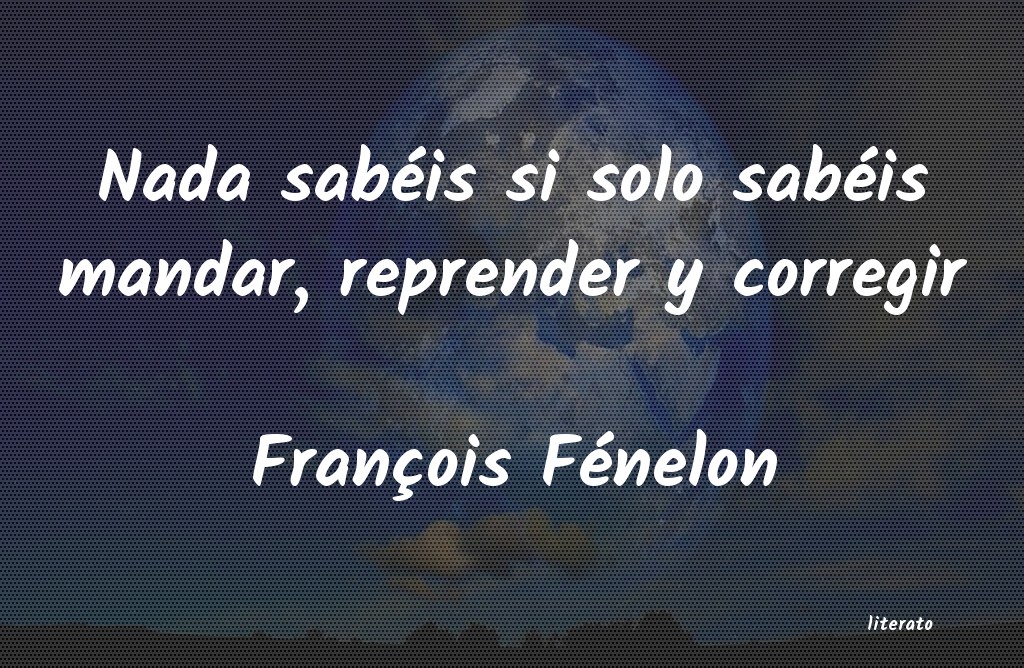 Frases de François Fénelon