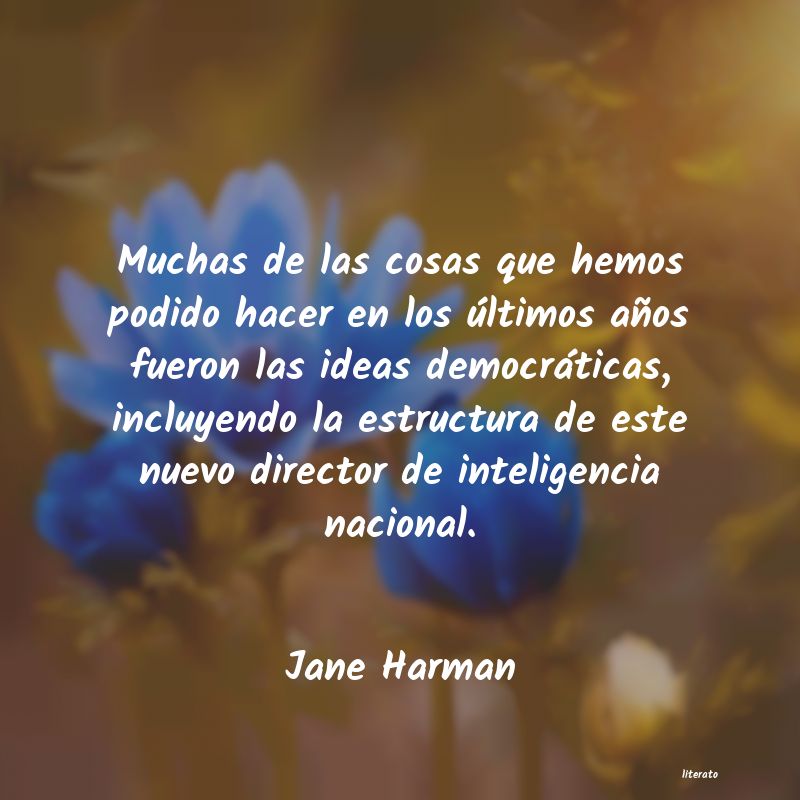 Frases de Jane Harman
