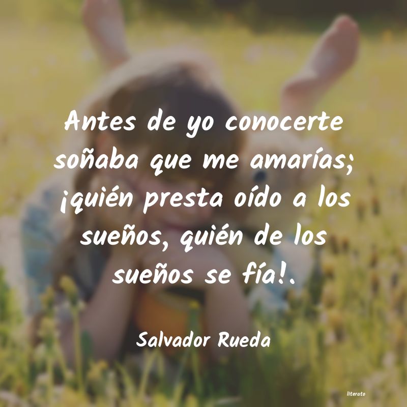 frases de Salvador Rueda