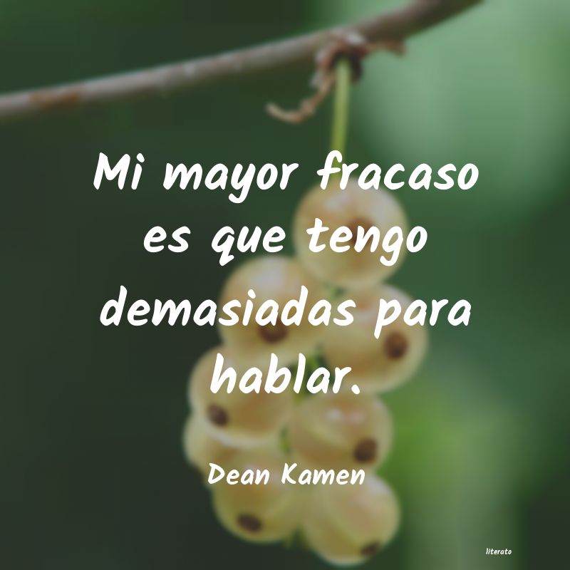 Frases de Dean Kamen