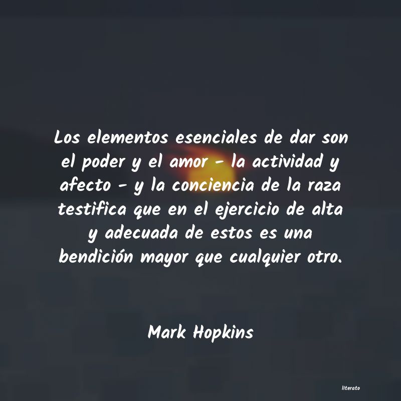 Frases de Mark Hopkins