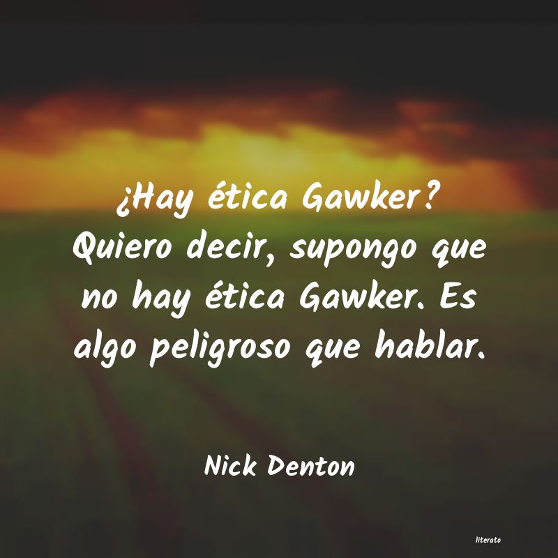 Frases de Nick Denton