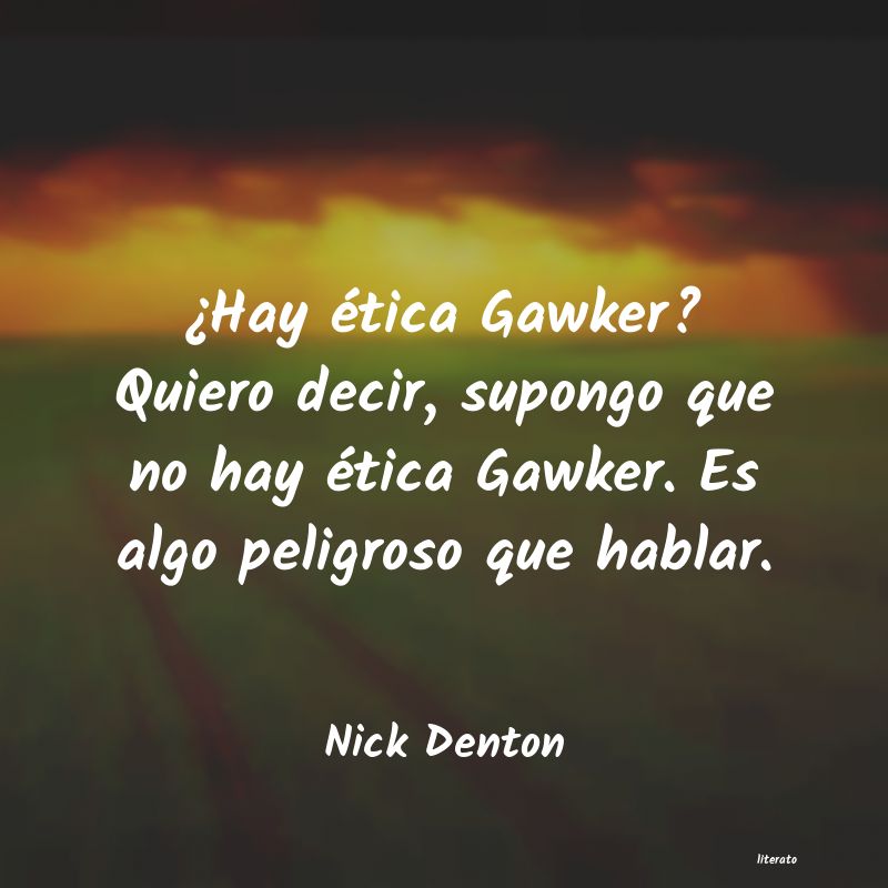 frases de Nick Denton