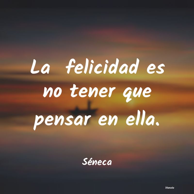 frases de Séneca