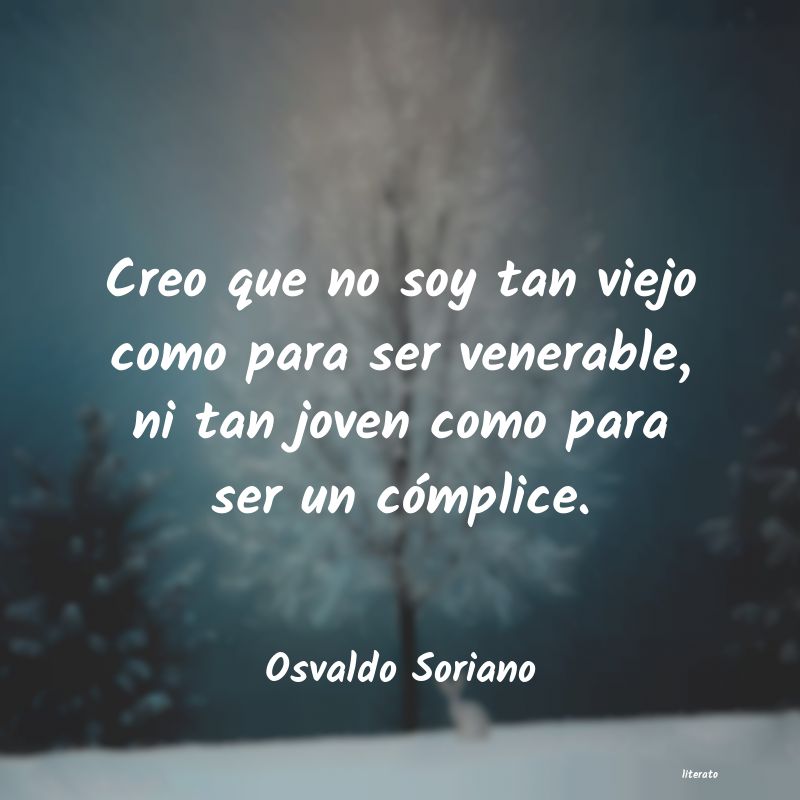 Frases de Osvaldo Soriano