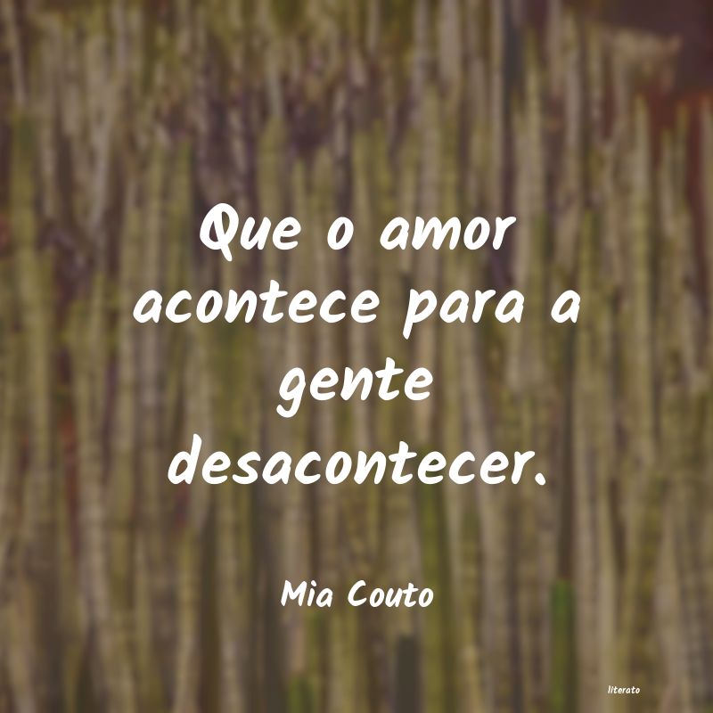 Frases de Mia Couto