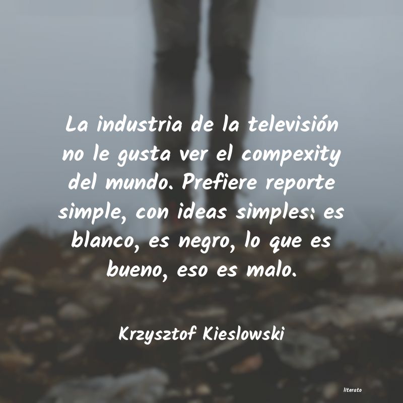 Frases de Krzysztof Kieslowski