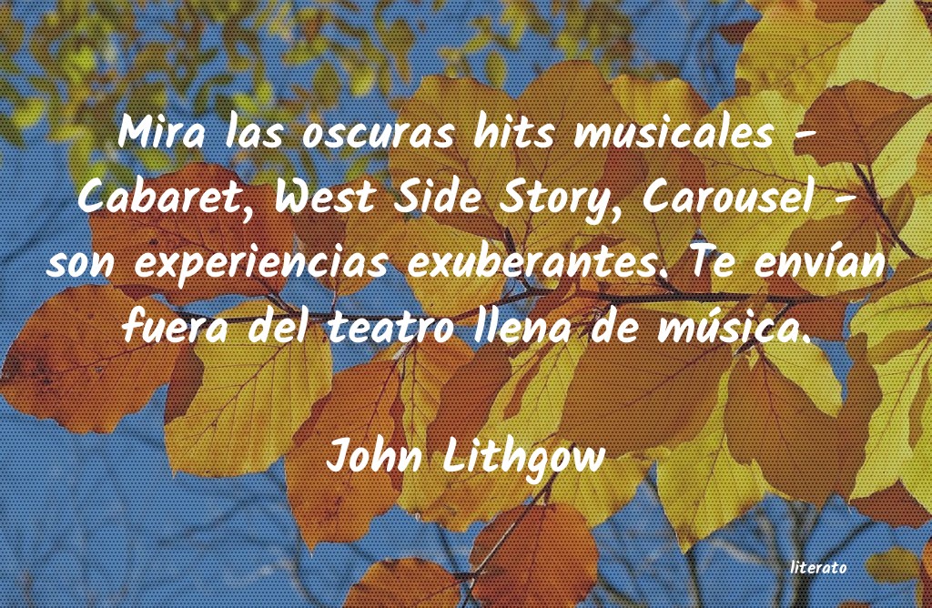 Frases de John Lithgow