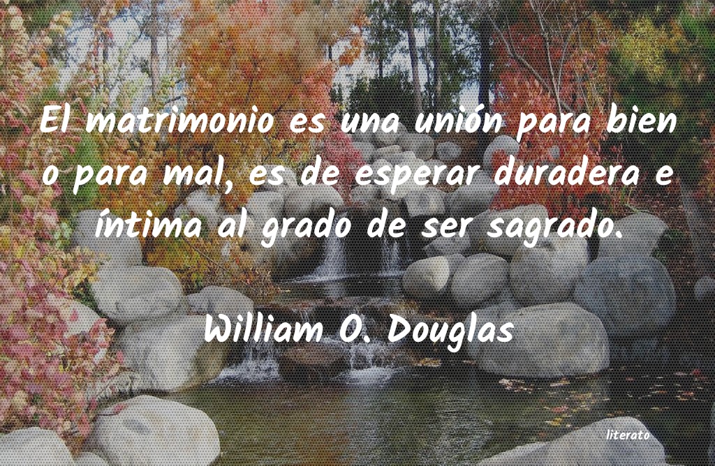 frases de William O. Douglas