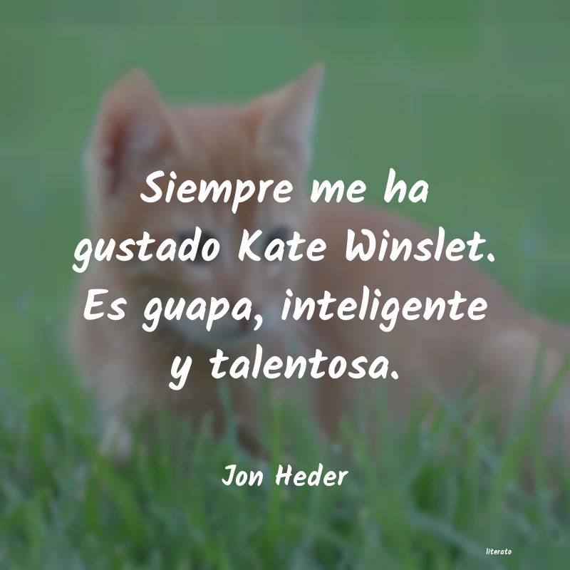 Frases de Jon Heder