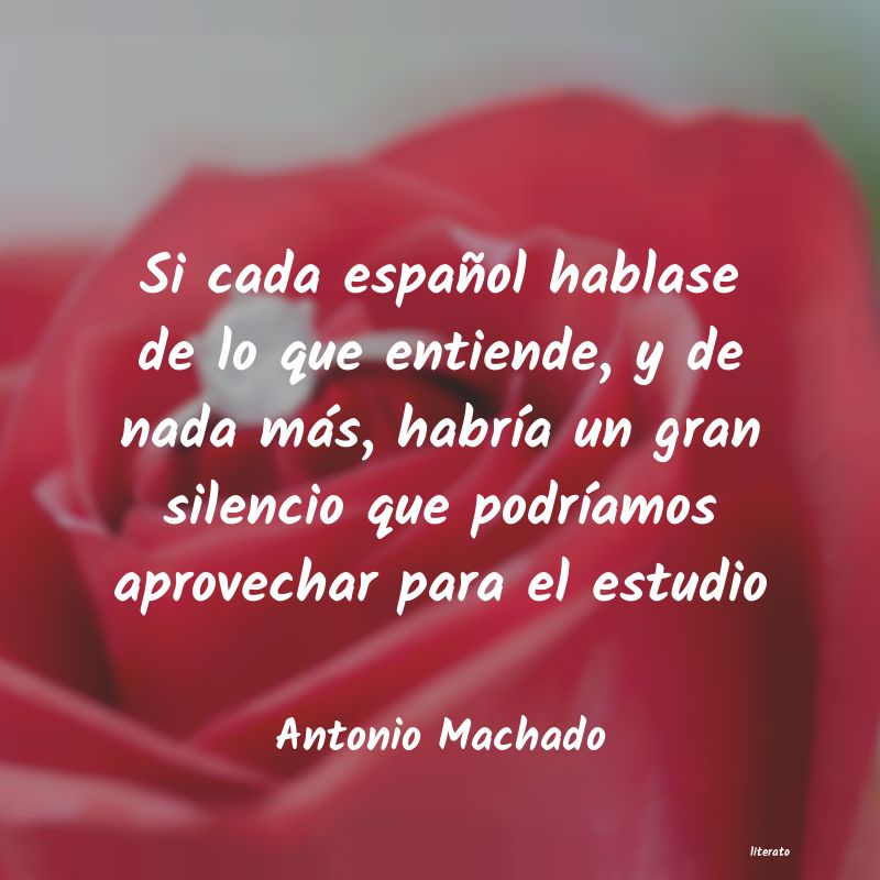 frases de Antonio Machado