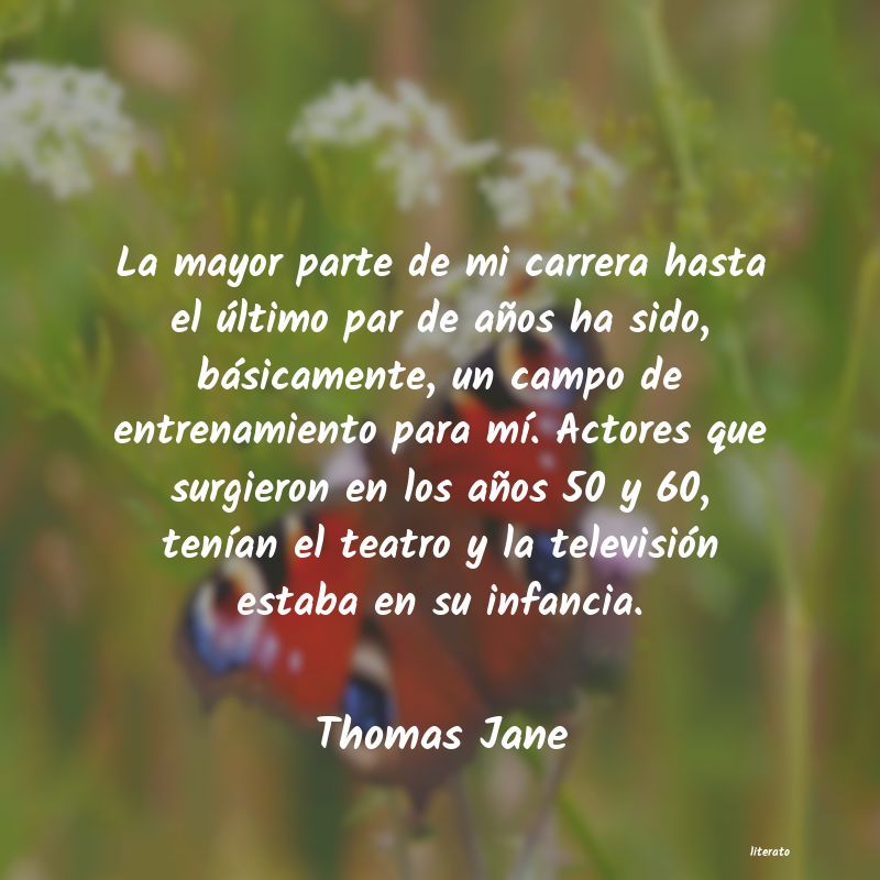 frases de Thomas Jane