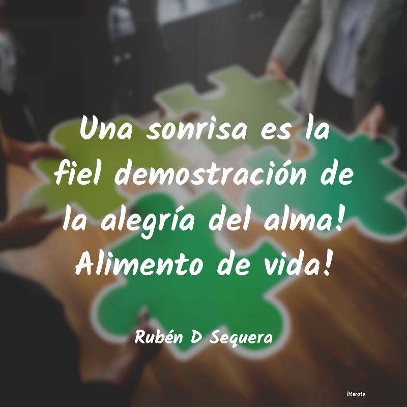 frases de Rubén D Sequera