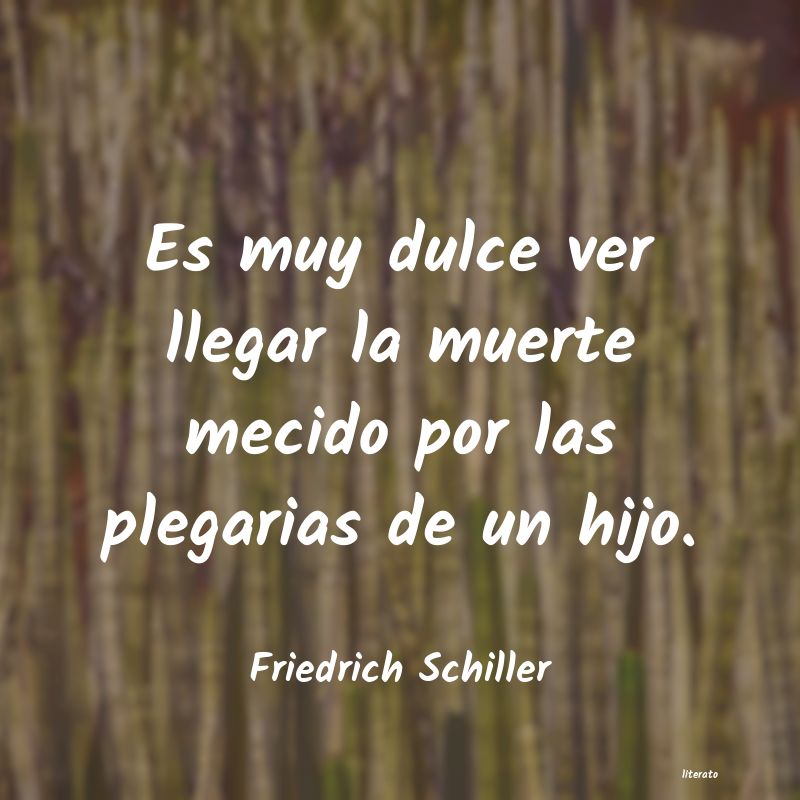 frases de Friedrich Schiller