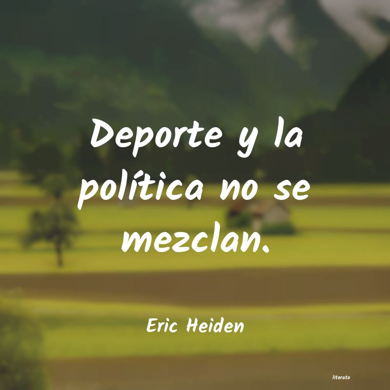 frases de Eric Heiden