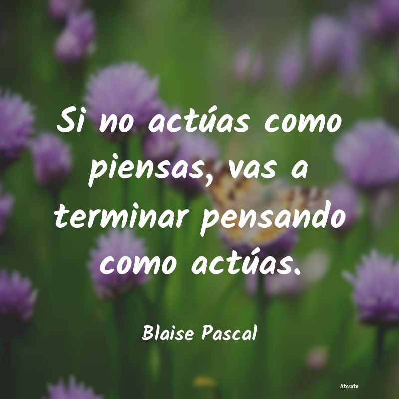 Frases de Blaise Pascal