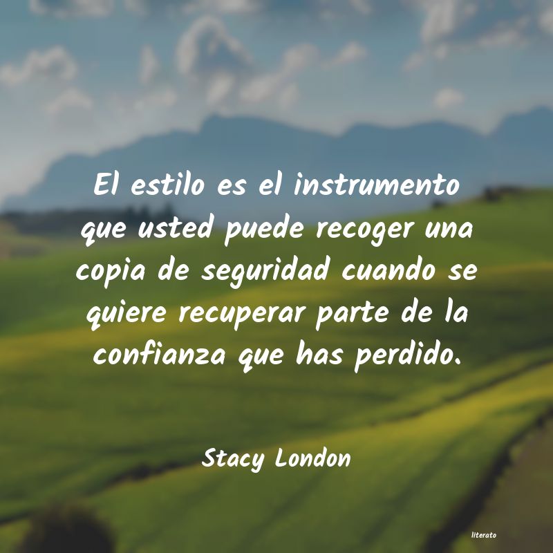 frases de Stacy London