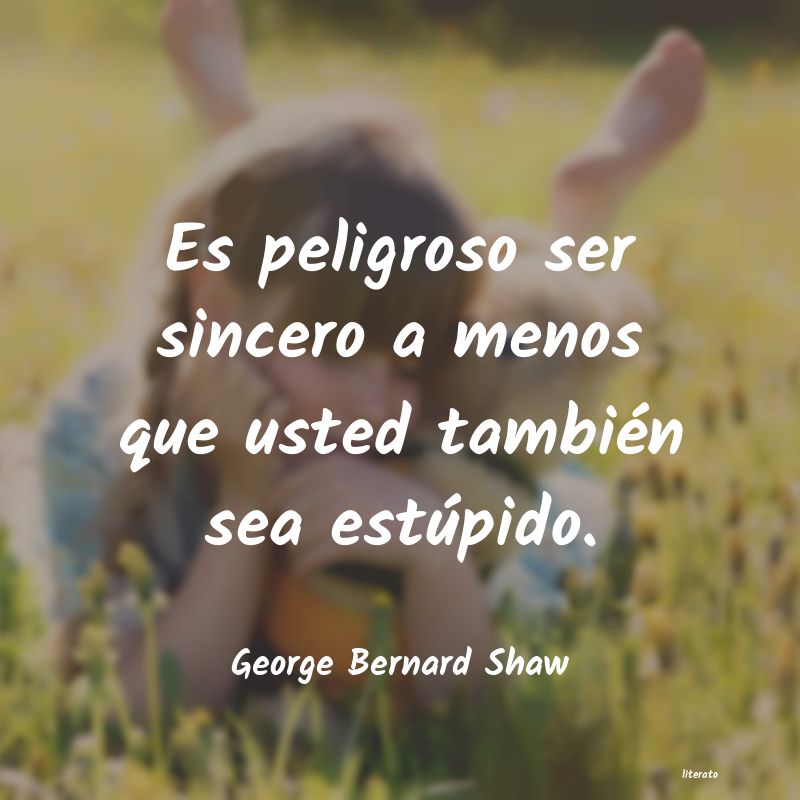 george bernard shaw sola una tragedia
