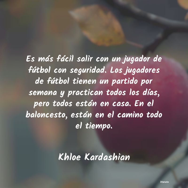 Frases de Khloe Kardashian