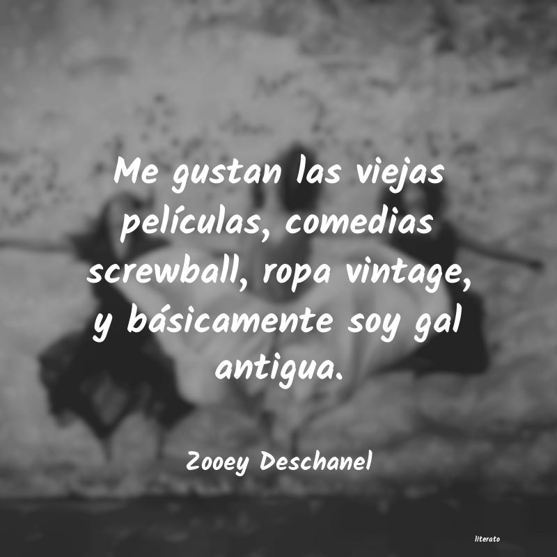 frases de Zooey Deschanel