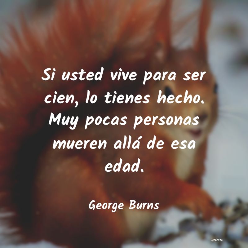 Frases de George Burns