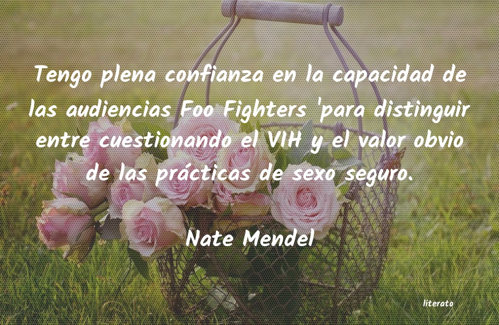 frases de Nate Mendel