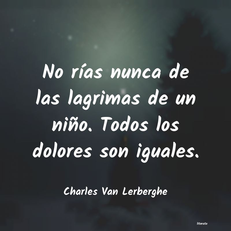 Frases de Charles Van Lerberghe