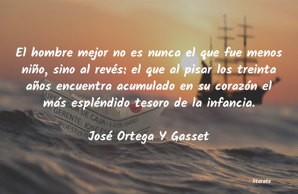 Frases de José Ortega Y Gasset