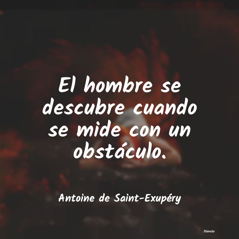 frases de Antoine de Saint-Exupéry
