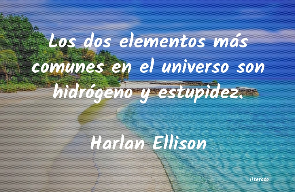 Frases de Harlan Ellison