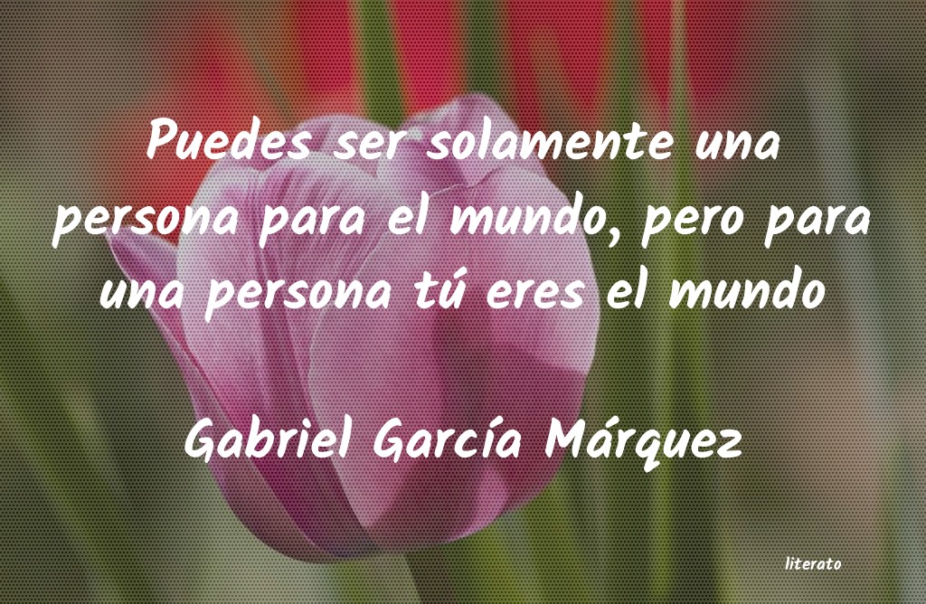 Frases de Gabriel García Márquez