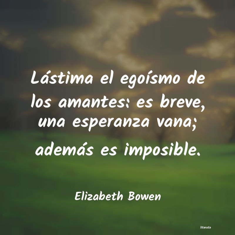 frases de Elizabeth Bowen