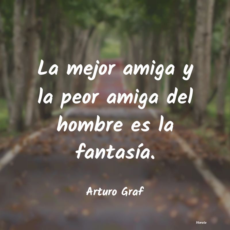 frases de Arturo Graf