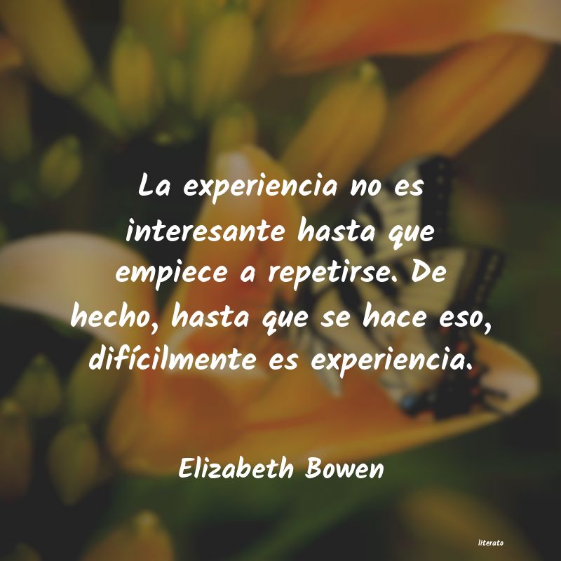 Frases de Elizabeth Bowen