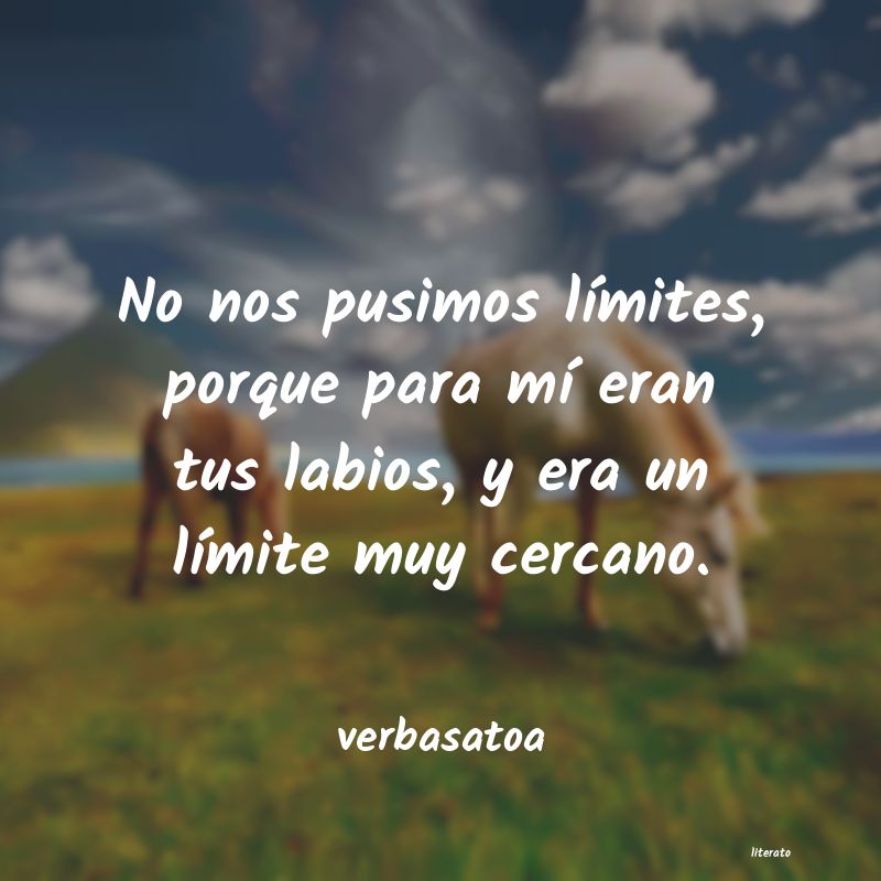 frases de verbasatoa