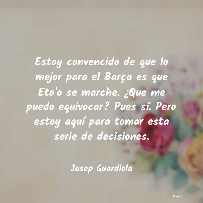 Frases de Josep Guardiola