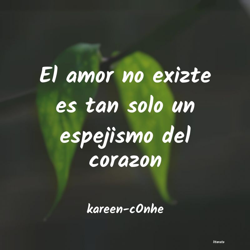 Frases de kareen-cOnhe