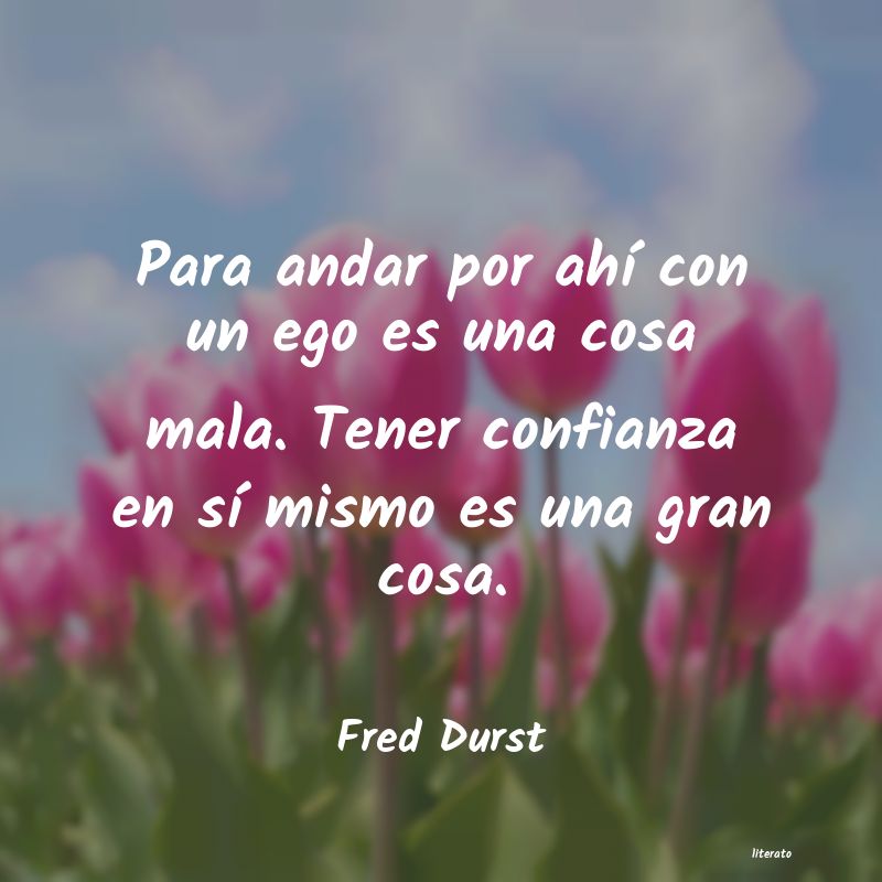 Frases de Fred Durst