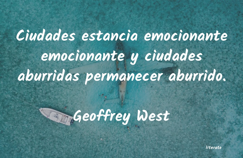 Frases de Geoffrey West