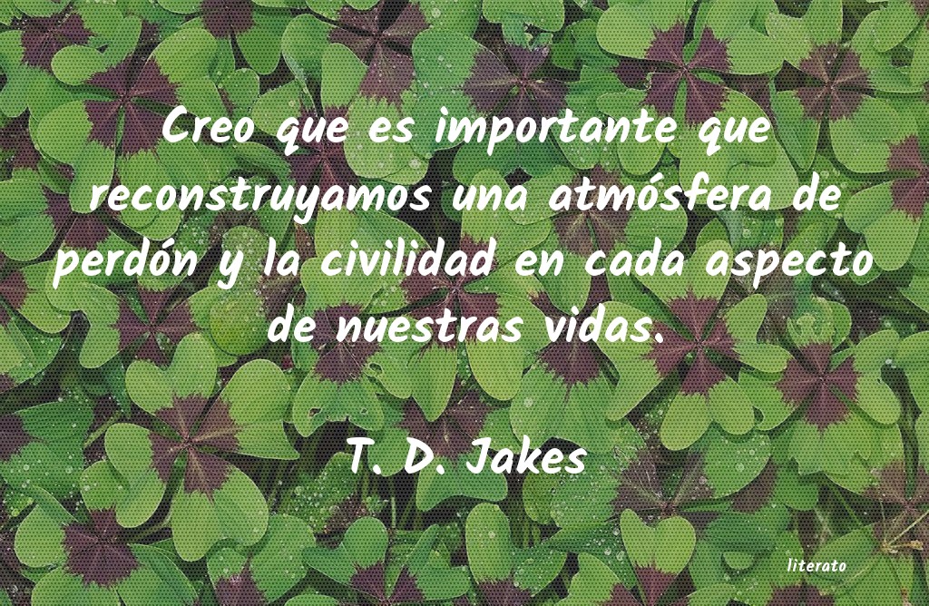 Frases de T. D. Jakes